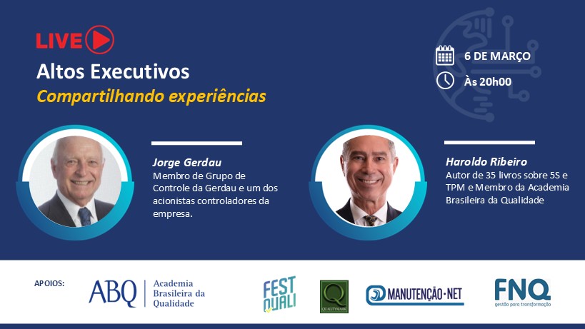 Lives Haroldo Ribeiro – Jorge Gerdau